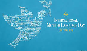 Freedom to All Languages: 21 February "International Mother Language Day"