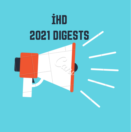 İHD May-June 2021 Digest