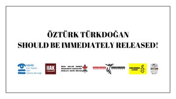 Human Rights Joint Platform Statement on the Arrest of Öztürk Türkdoğan