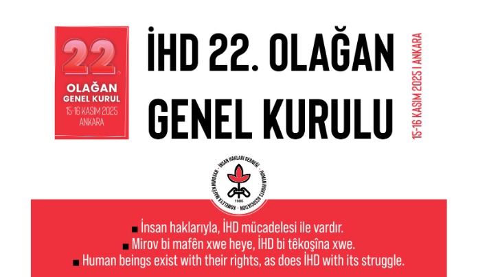 Final Declaration of the 22nd Ordinary General Assembly  of the Human Rights Association (IHD)
