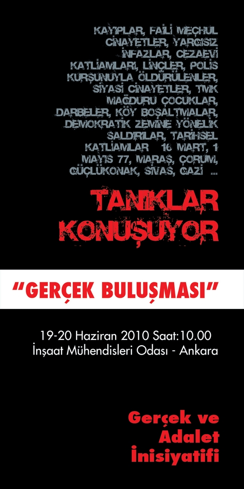 “GERÇEK BULUŞMASI -Tanıklar Konuşuyor, Gerçekler Aydınlanıyor”