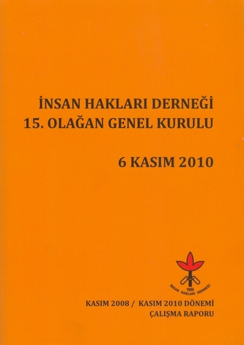 İHD 15. Olağan Genel Kurulu Çalışma Raporu