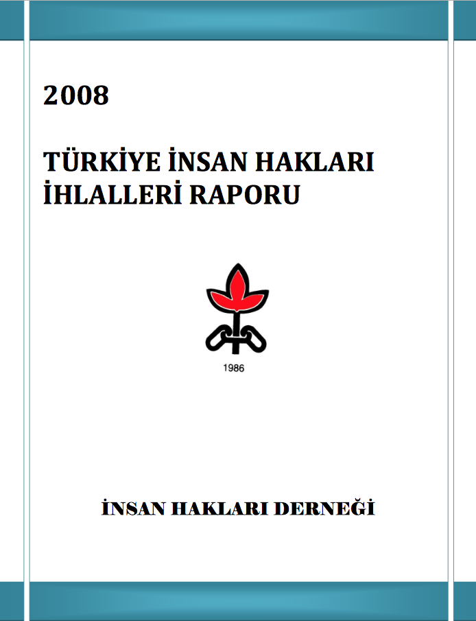 2008 İnsan Hakları İhlalleri Raporu