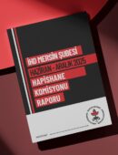 İHD MERSİN ŞUBESİ HAZİRAN – ARALIK 2025 HAPİSHANE KOMİSYONU RAPORU